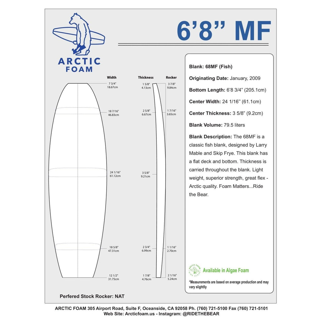 Arctic Foam Blanks 6'8" MF Surfboard Blanks & Templates Arctic Foam 